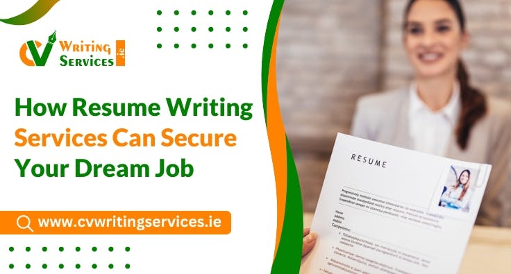 How-Resume-Writing-Services-Can-Secure-Your-Dream-Job.jpg